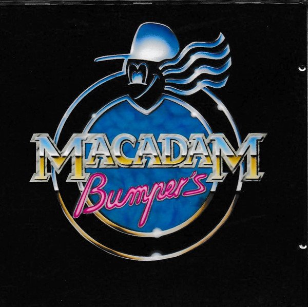 Macadam Bumper's – Y'a Pas D'mal A Ca