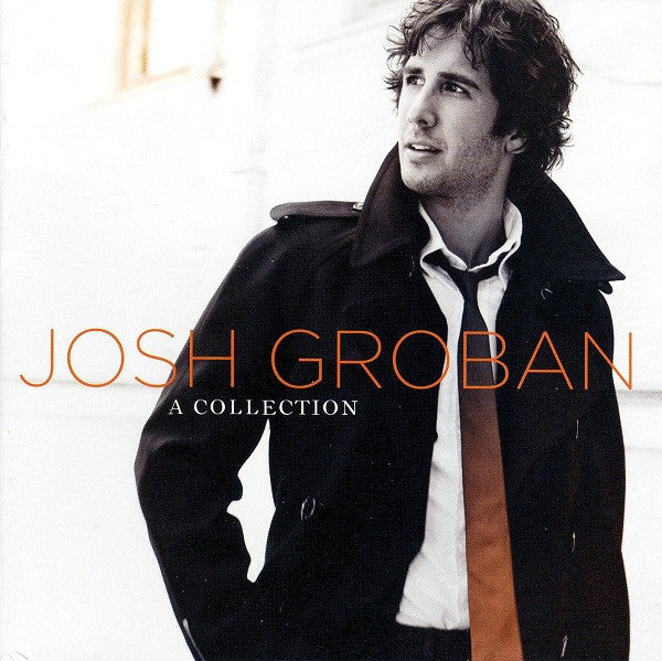 Josh Groban – A Collection