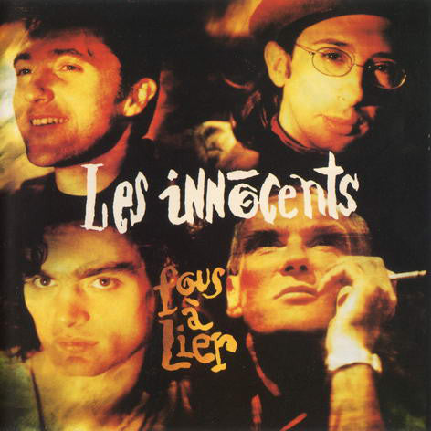 Les Innocents – Fous À Lier