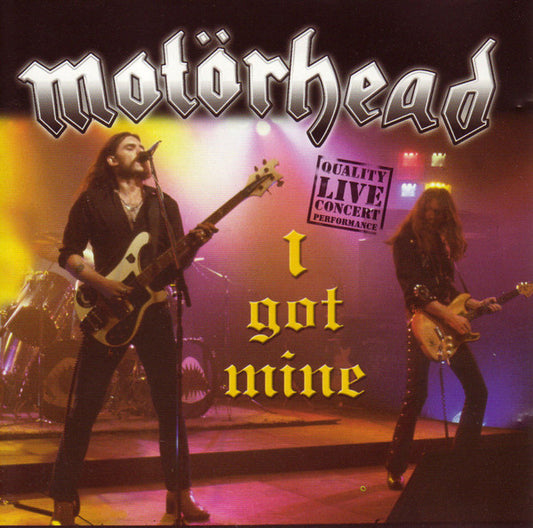 Motörhead – I Got Mine