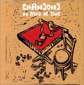 Chansons Du Bord De Zinc