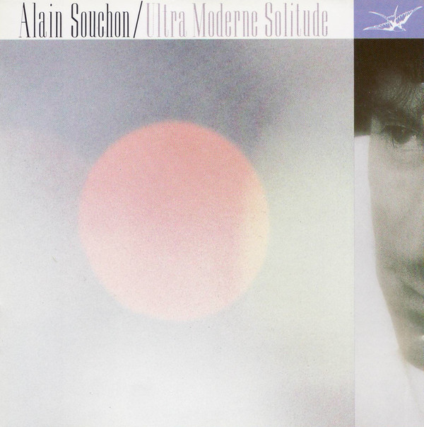 Alain Souchon – Ultra Moderne Solitude