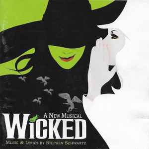 Stephen Schwartz – Wicked (Original Broadway Cast Recording)