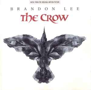 The Crow - Music From The Original Motion Picture
