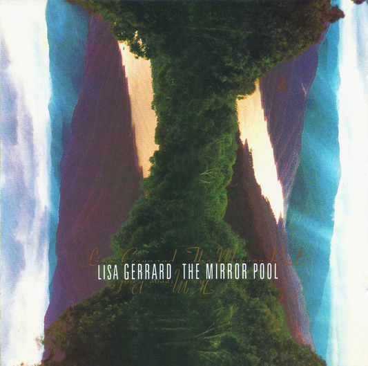 Lisa Gerrard – The Mirror Pool