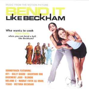 Bend It Like Beckham - Music From The Motion Picture