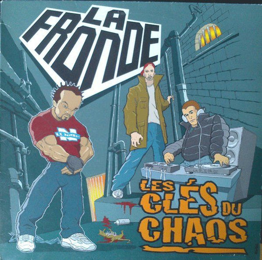 La Fronde Les Clés Du Chaos