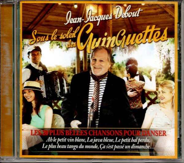 Jean-Jacques Debout – Sous Le Soleil Des Guinguettes