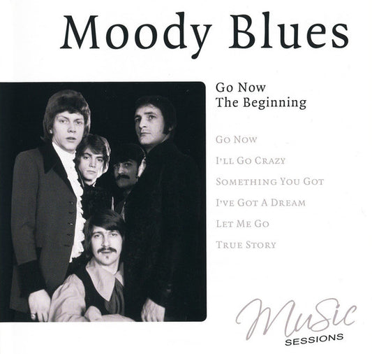 Moody Blues – Go Now - The Beginning