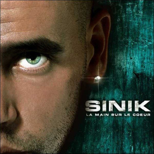 Sinik – La Main Sur Le Coeur