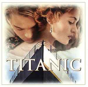 Titanic: Le Film + La Bande Originale Du Film