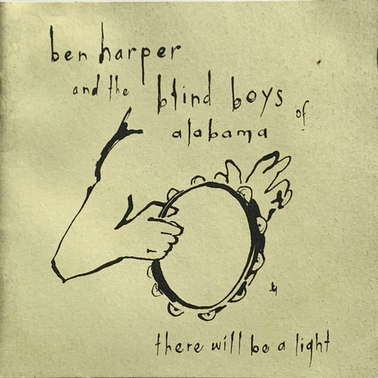 Ben Harper & The Blind Boys Of Alabama – There Will Be A Light
