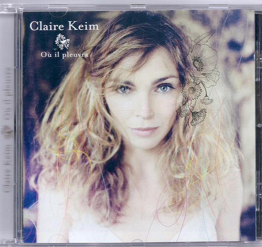 Claire Keim – Où Il Pleuvra