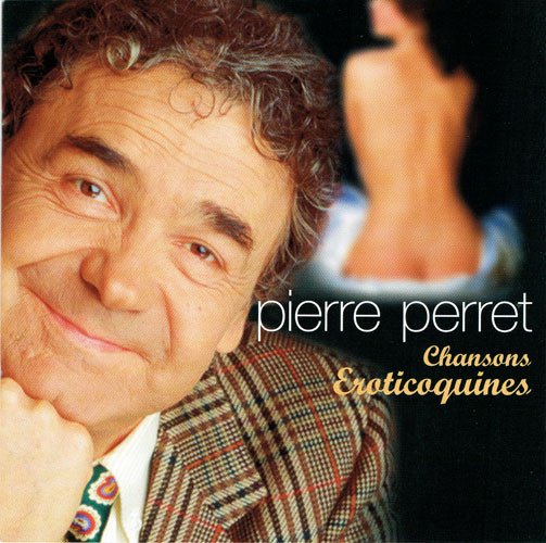 Pierre Perret  Chansons Eroticoquines