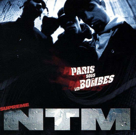 NTM Suprême Paris Sous Les Bombes