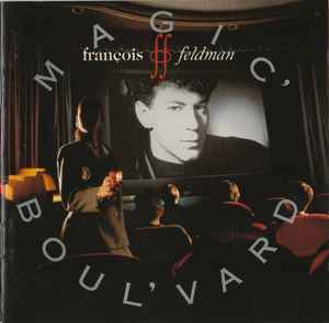 François Feldman – Magic' Boul'vard