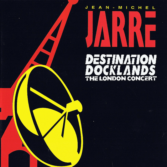 Jean-Michel Jarre – Destination Docklands: The London Concert