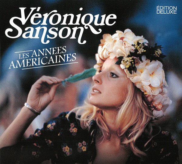 Véronique Sanson – Les Années Américaines