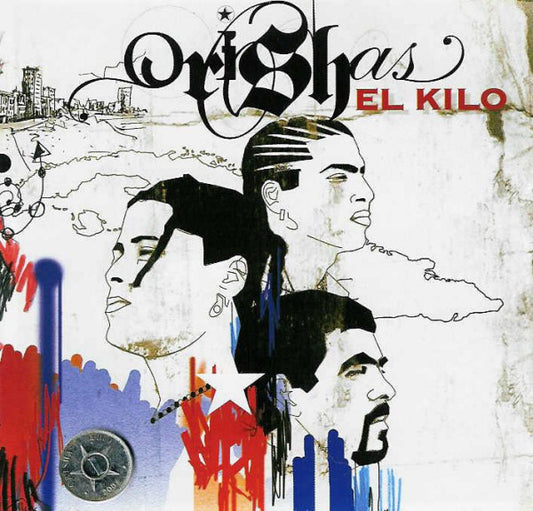 Orishas – El Kilo