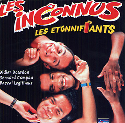 Les Inconnus – Les Etonnifiants