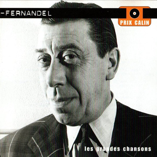 Fernandel  Les Grandes Chansons