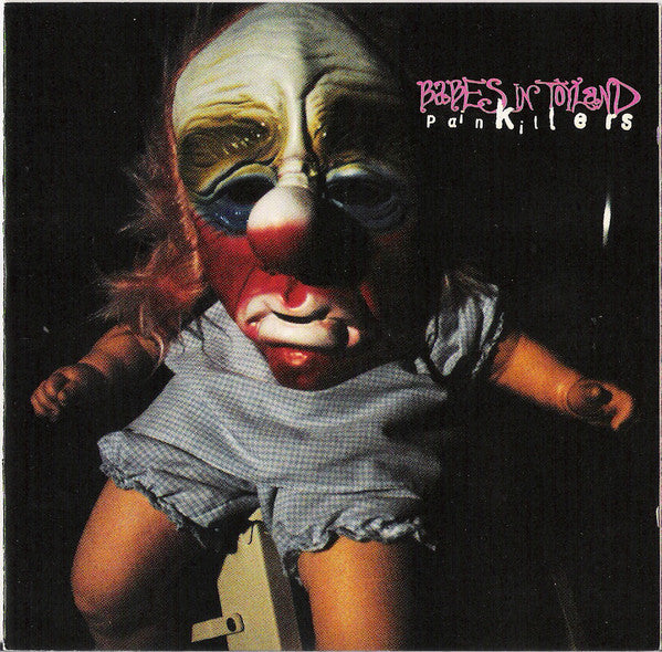 Babes In Toyland – Painkillers
