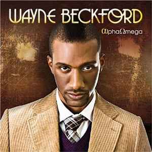 Wayne Beckford – Alpha Omega