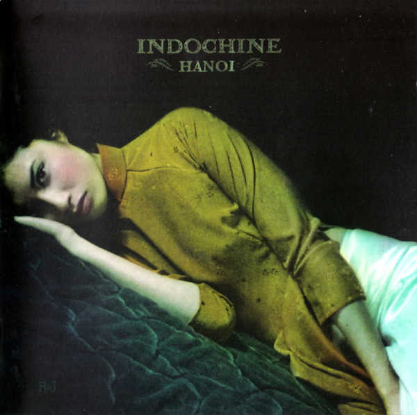 Indochine ‎– Hanoï