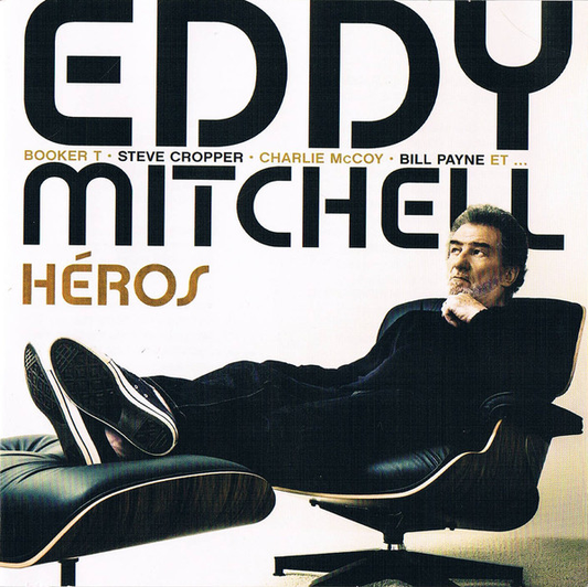 Eddy Mitchell – Héros