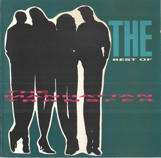 The Manhattan Transfer – The Best Of
