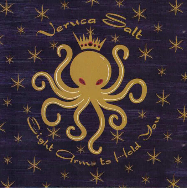 Veruca Salt – Eight Arms To Hold You
