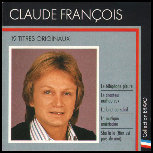 Claude François – Bravo A Claude François - 19 Titres Originaux