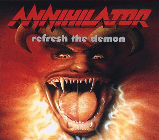 Annihilator Refresh The Demon