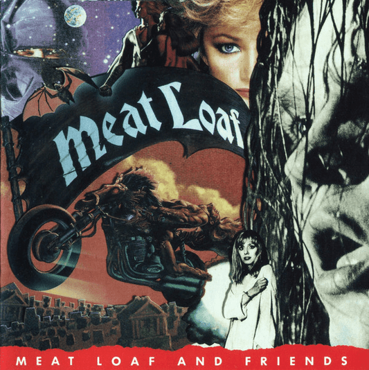 Meat Loaf And Friends