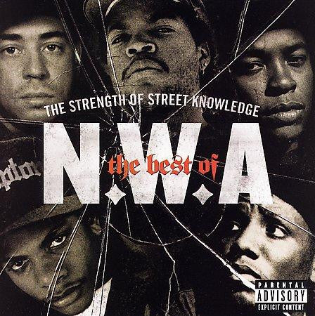 N.W.A – The Best Of N.W.A The Strength Of Street Knowledge