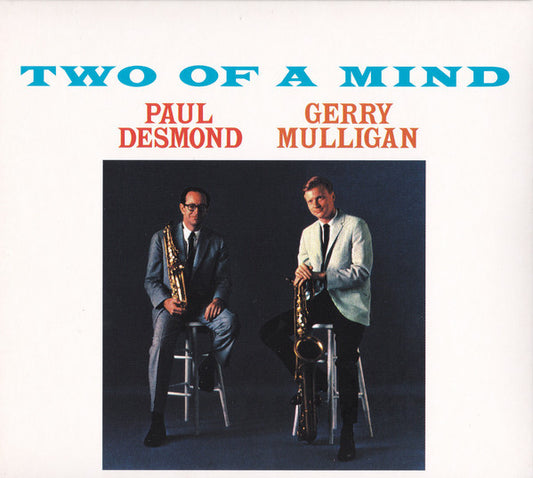 Paul Desmond, Gerry Mulligan – Two Of A Mind