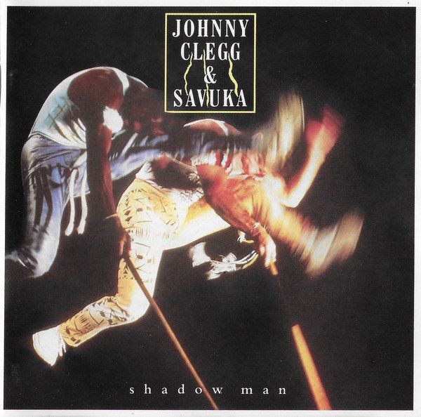Johnny Clegg & Savuka  Shadow Man