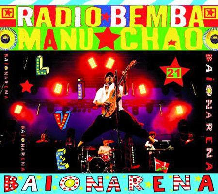 Manu Chao ‎– Live Baionarena