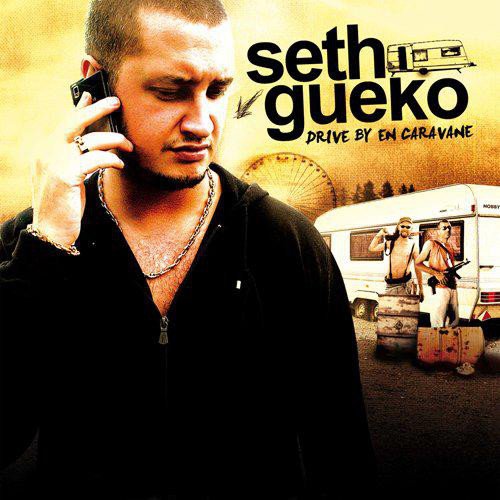 Seth Gueko – Drive By En Caravane