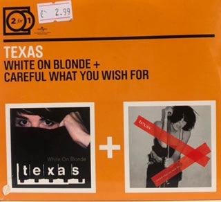 Texas – White On Blonde + Careful What You Wish For
