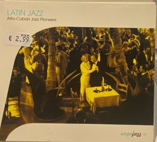 Latin Jazz (Afro-Cuban Jazz Pioneers)